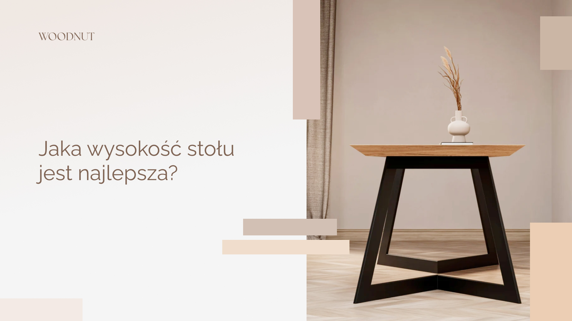 Jaka wysokość stołu jest najlepsza?