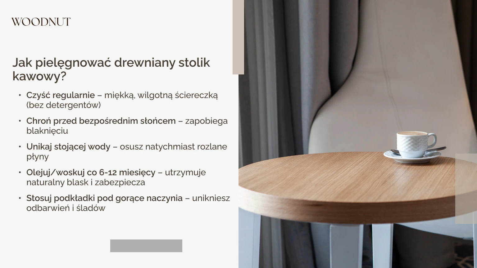 Jak pielęgnować drewniany stolik kawowy?