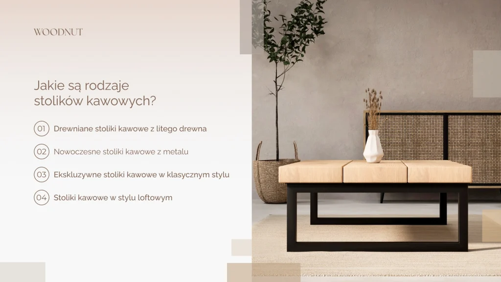 Jakie są rodzaje stolików kawowych?
