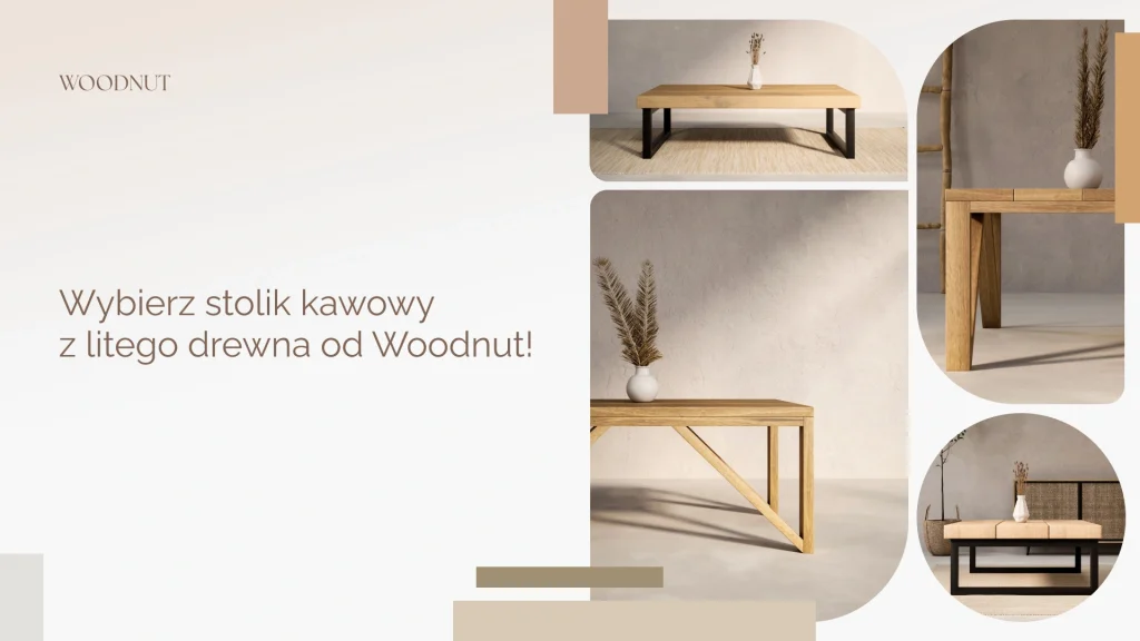 Wybierz stolik kawowy z litego drewna od Woodnut!