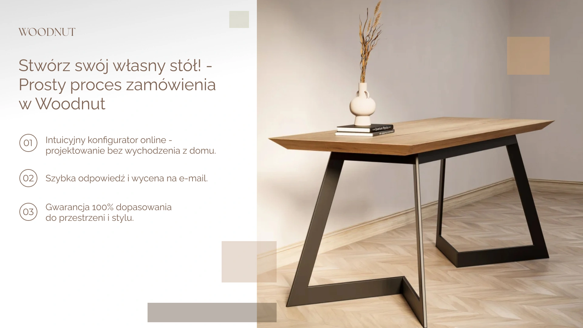 Stół jako centrum wnętrza. Stwórz swój własny stół! - Prosty proces zamówienia
