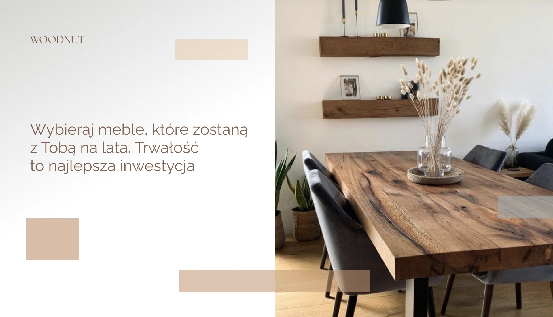 Trwałość to najlepsza inwestycja