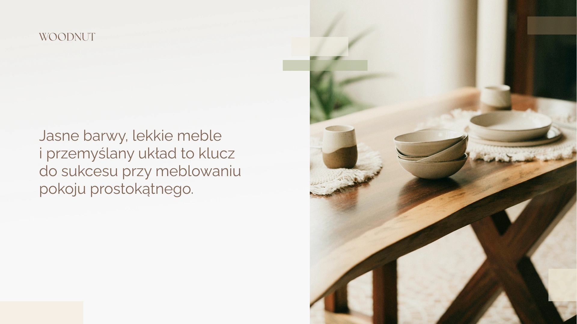 Postaw na lekkie meble i jasne kolory 