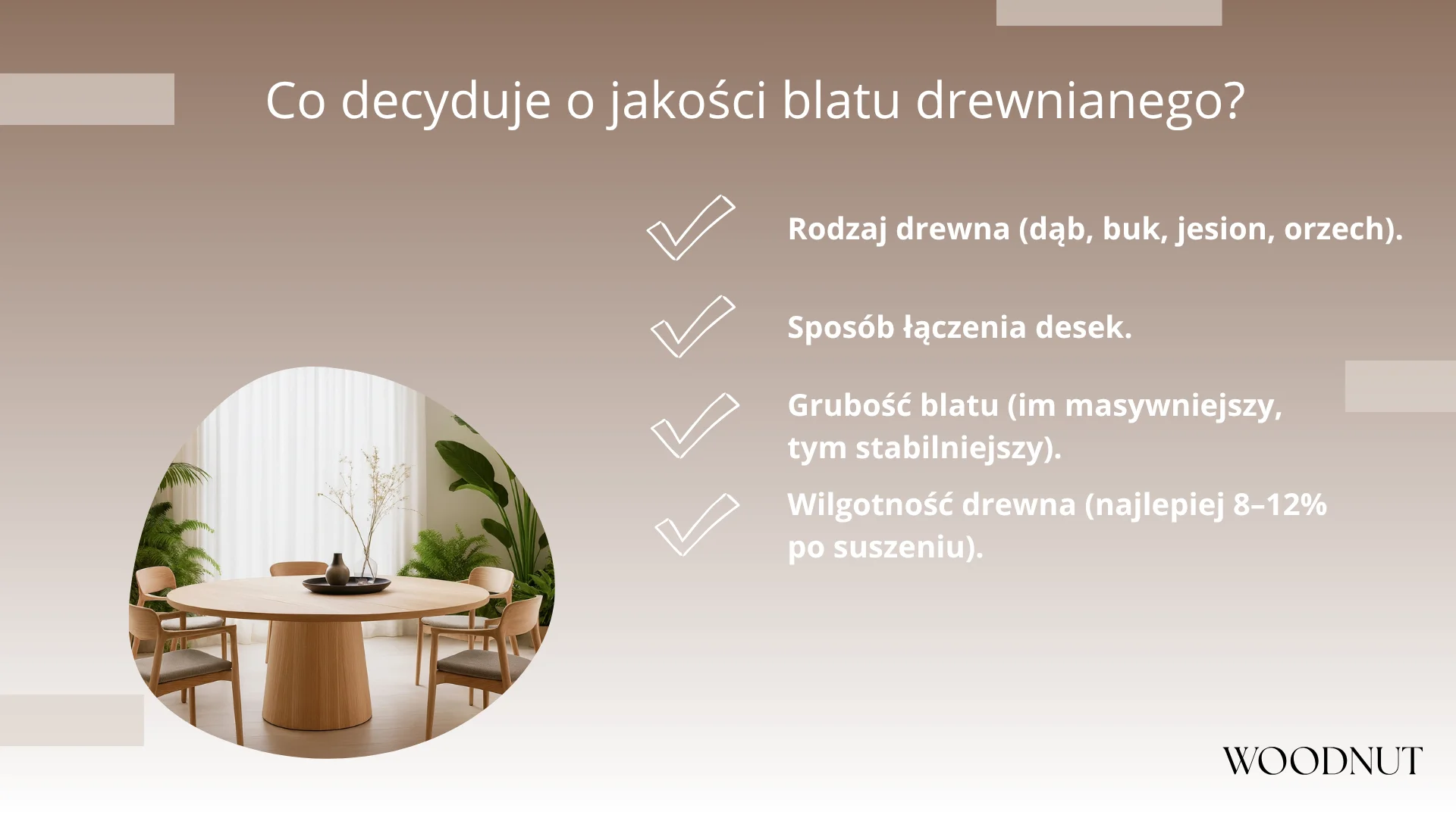 Co decyduje o jakości blatu drewnianego?